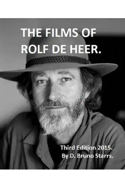 Book cover for The Films of Rolf de Heer by D. Bruno Starrs.