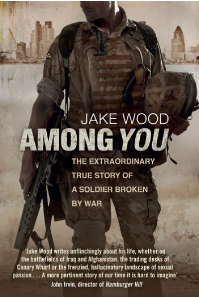 Book cover for Among You by Jake Wood, featuring a soldier in uniform with cityscape background.