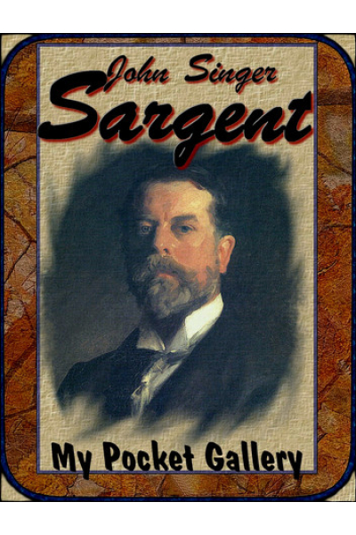 Book cover featuring a portrait of John Singer Sargent for My Pocket Gallery.