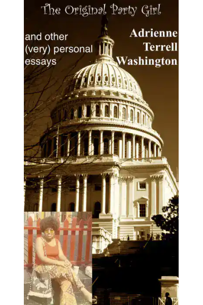 Book cover for The Original Party Girl by Adrienne Terrell Washington.