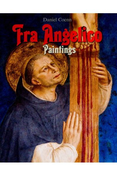 Book cover of Fra Angelico Paintings by Daniel Coenn with religious artwork.
