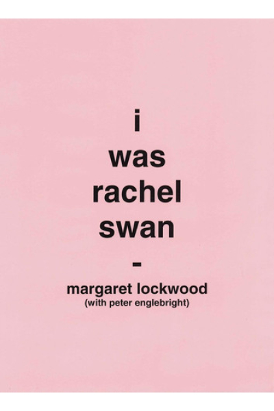 Book cover for I Was Rachel Swan by Margaret Lockwood.