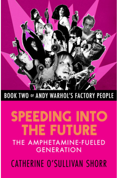 Book cover for Speeding Into The Future by Catherine O'Sullivan Shorr.