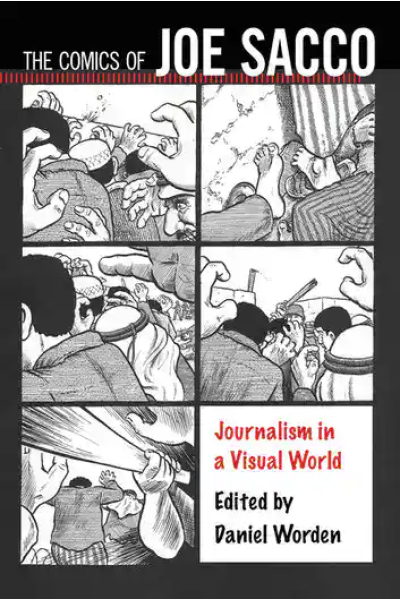 Book cover of The Comics of Joe Sacco with illustrations and title details.