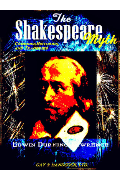 Book cover of The Shakespeare Myth by Sir Edwin Durning-Lawrence with fireworks background.
