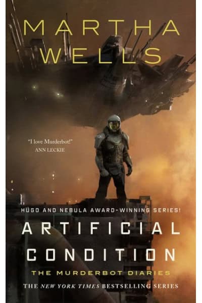 Cover image of Artificial Condition by Martha Wells, sci-fi novel with futuristic cityscape.