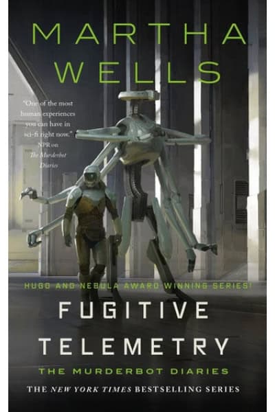 Book cover of Fugitive Telemetry by Martha Wells with a robot and a person.