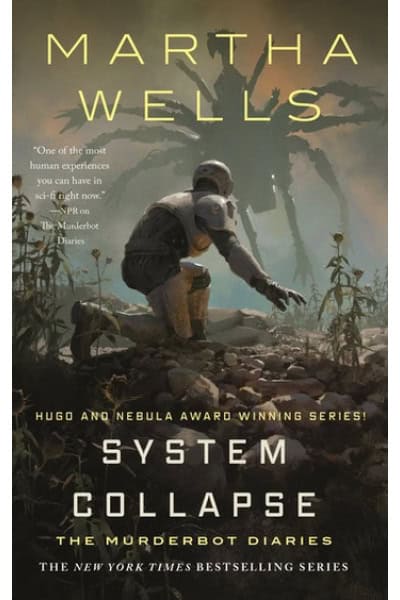 Cover of System Collapse by Martha Wells, sci-fi novel with futuristic theme.