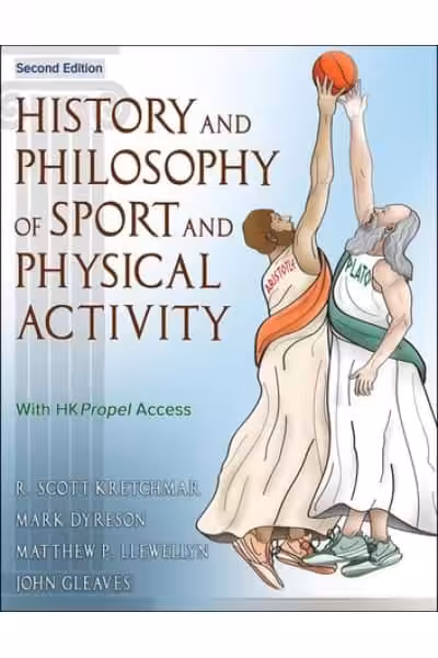 History and Philosophy of Sport and Physical Activity