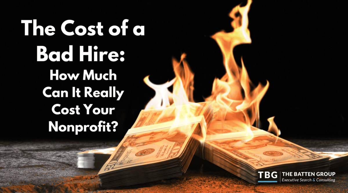 The Cost of a Bad Hire: How Much Can It Really Cost Your Nonprofit?