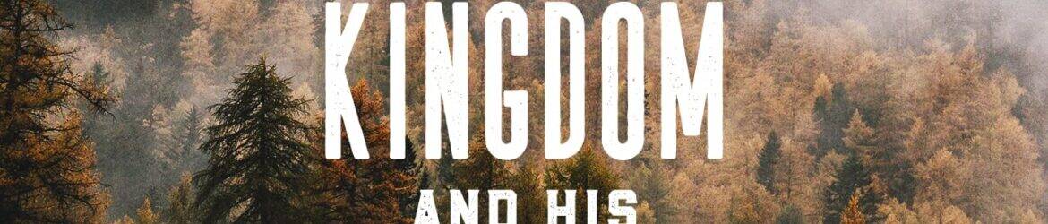 Inspirational mountain landscape with biblical quote about seeking God's kingdom first.