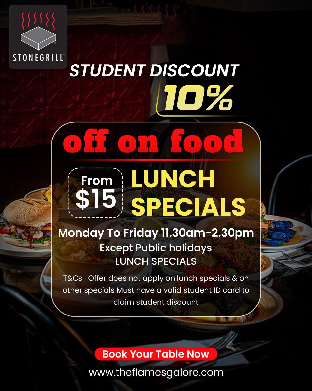 Stonegrill restaurant lunch food special offer with discount for students.