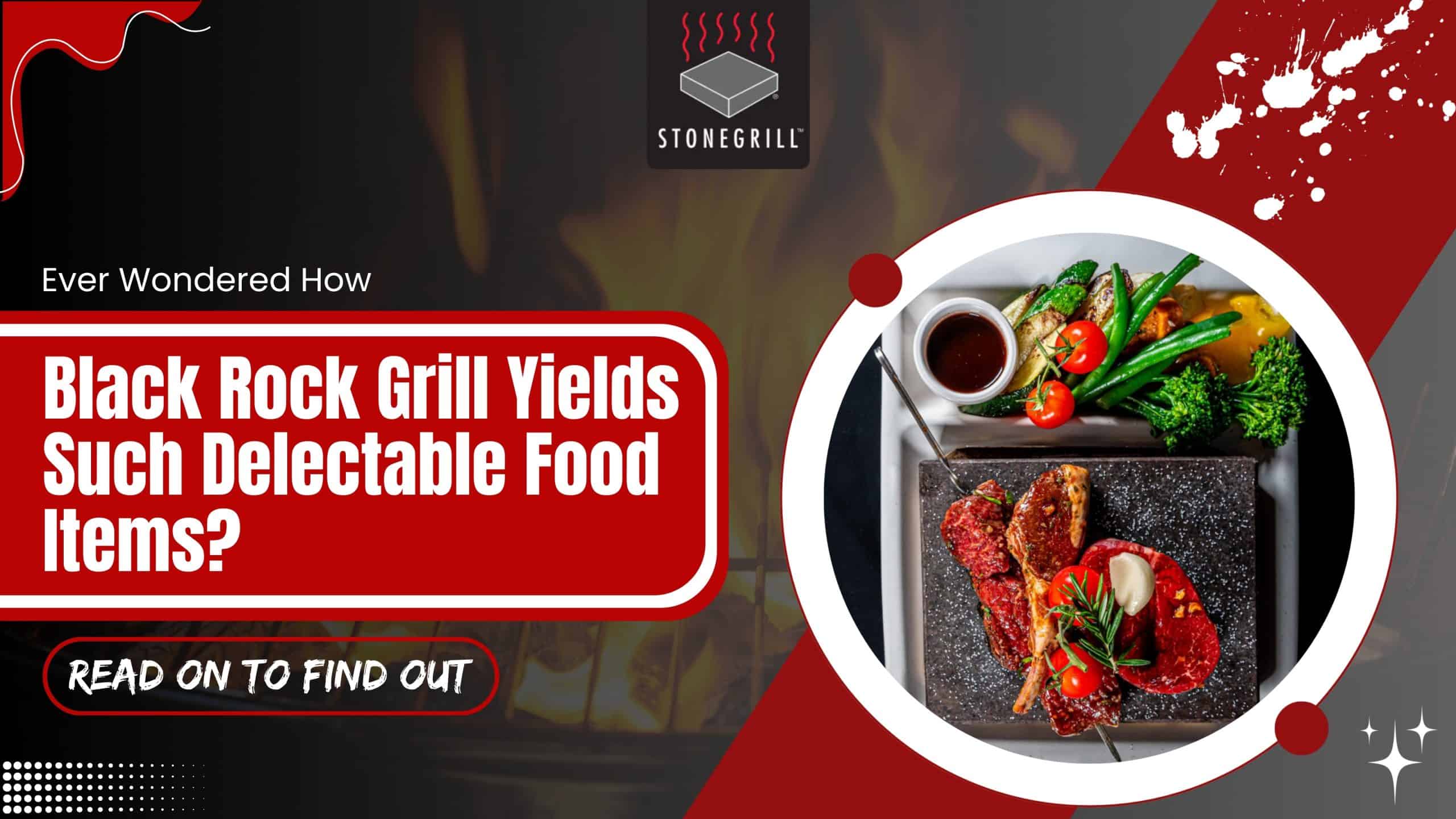 Ever Wondered How Black Rock Grill Yields Such Delectable Food Items? Read On To Find Out