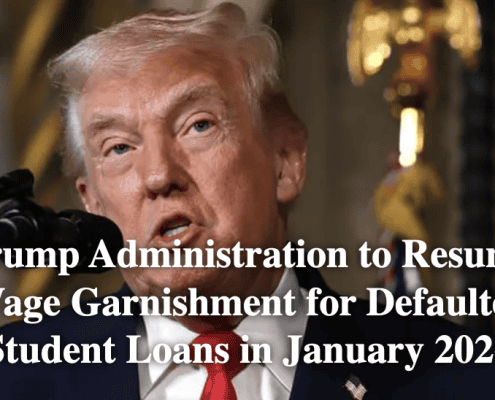 Trump administration to resume wage garnishment for student loan defaults in 2026.