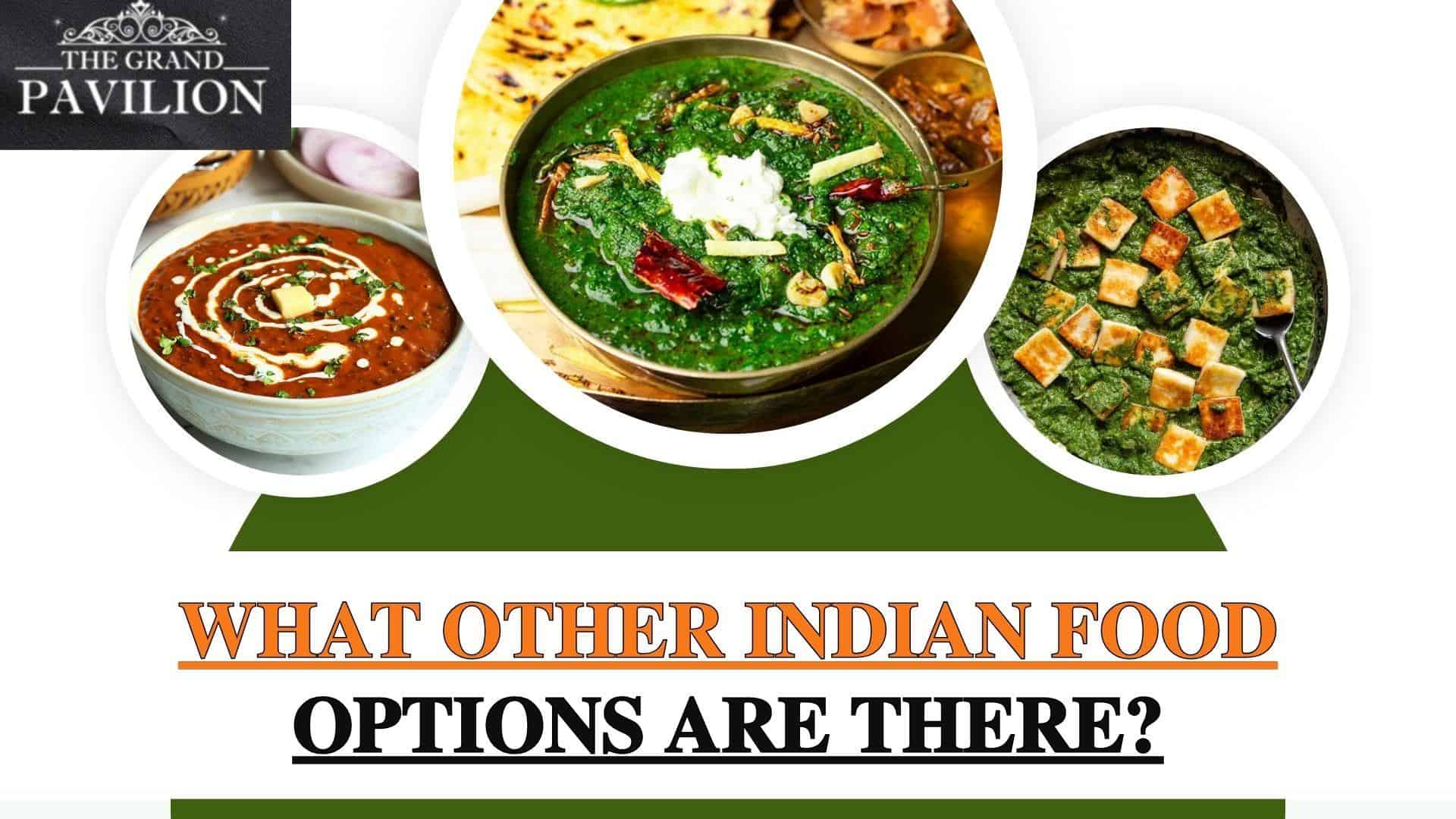 Spicy Indian vegetable dishes served in bowls, including rich curry, saag paneer, and dal on a dining table.