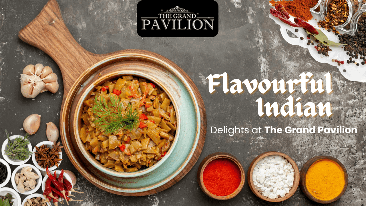 Flavourful Indian Delights at The Grand Pavilion