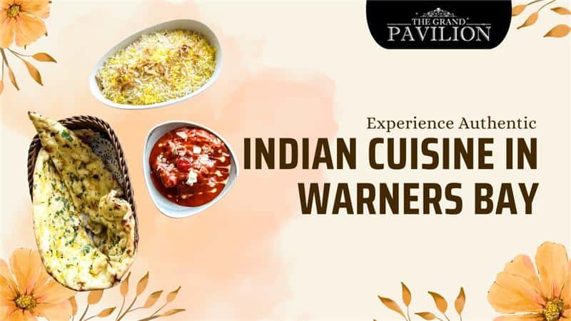 Experience Authentic Indian Cuisine in Warners Bay