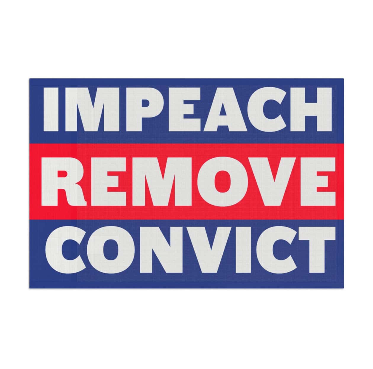 Impeach Convict Remove Flag, Anti Trump