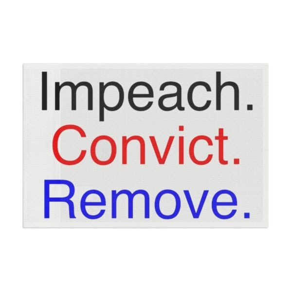 Impeach Convict Remove Flag – Protest Trump