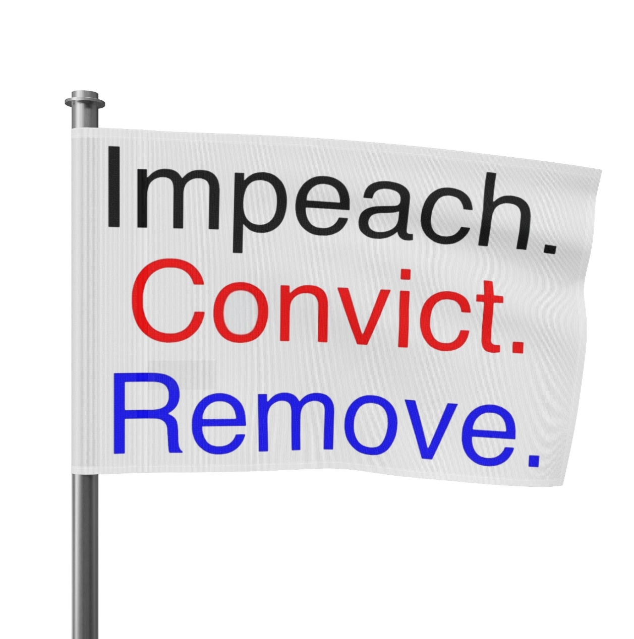 Impeach Convict Remove Flag – Protest Trump