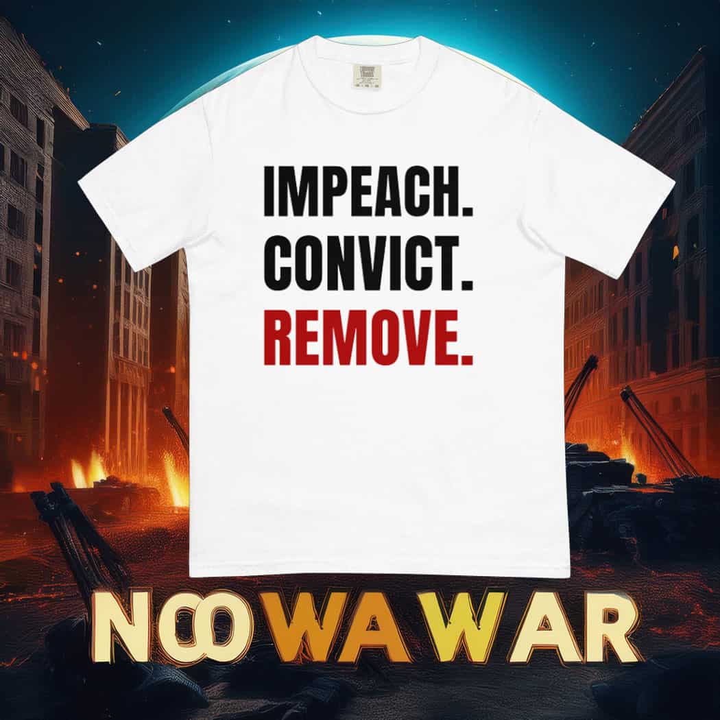 Impeach Convict Remove Unisex T-Shirt