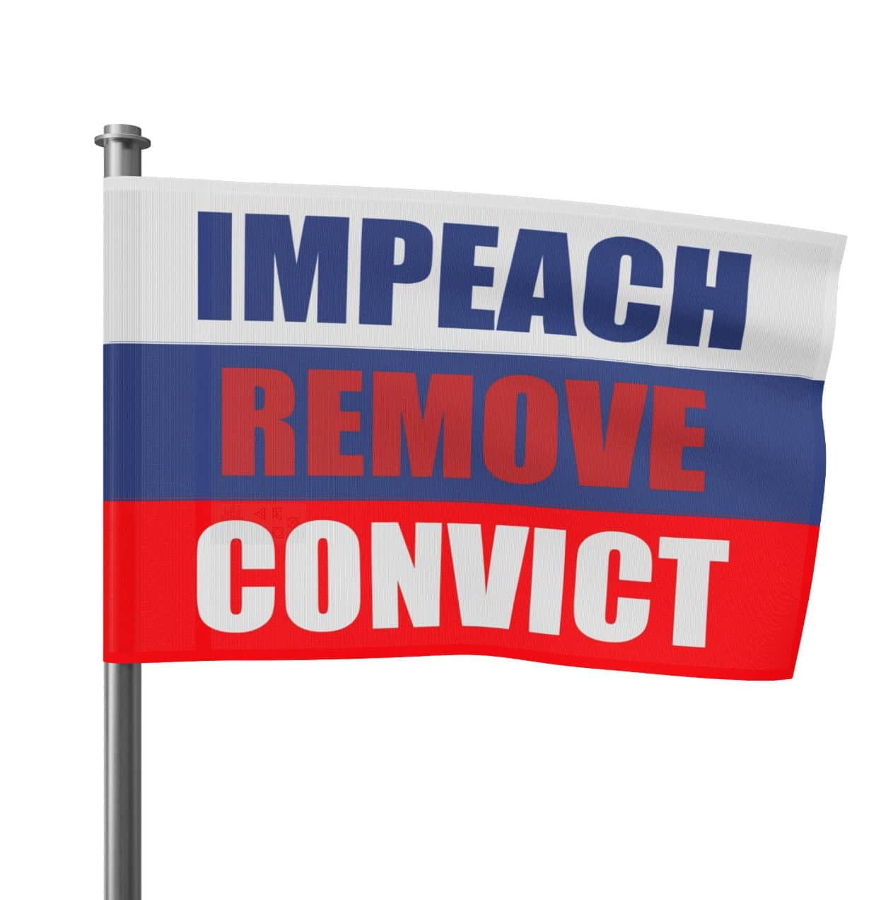 Impeach Remove Convict Flag , Anti-Trump , Anti Maga