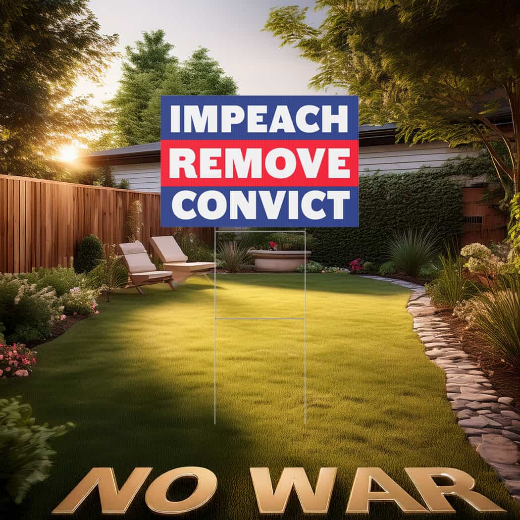 Impeach Remove Convict Protest Sign