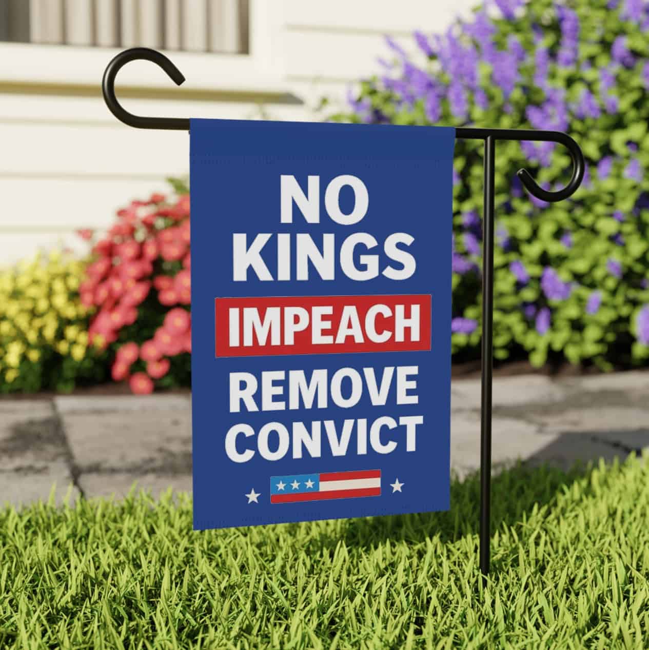 No Kings Impeach Remove Convict Garden Flag, Fuck Trump