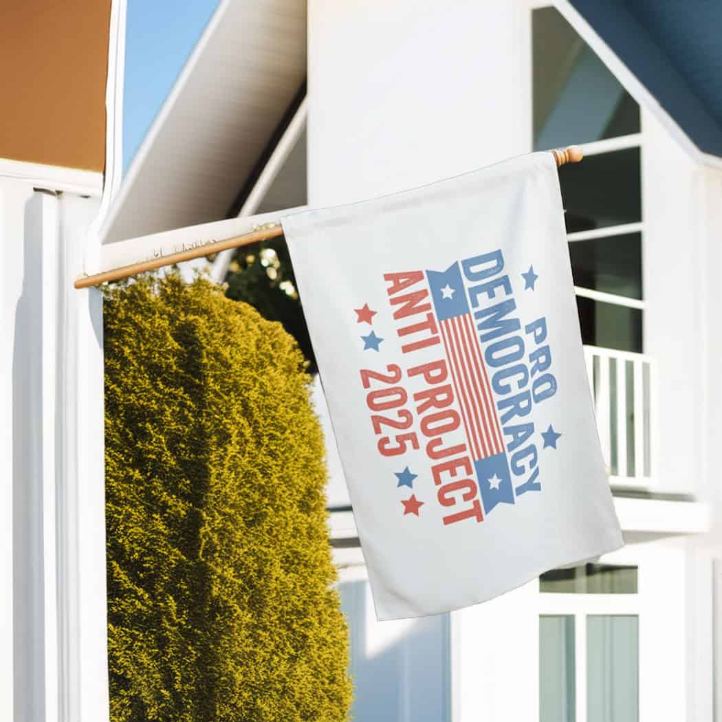 Pro Democracy Anti Project 2025 Republican Trump House Flag
