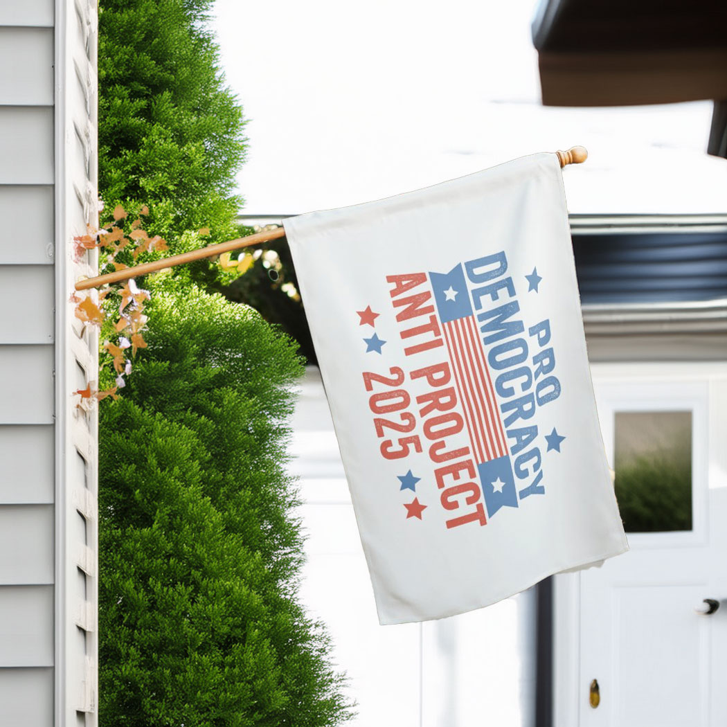 Pro Democracy Anti Project 2025 Republican Trump House Flag