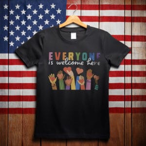 Everyone Is Welcome Here Shirt, LGBT Shirt