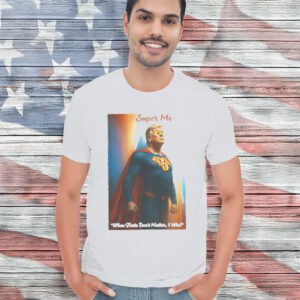 Funny Superhero Political Anti Trump Shirt