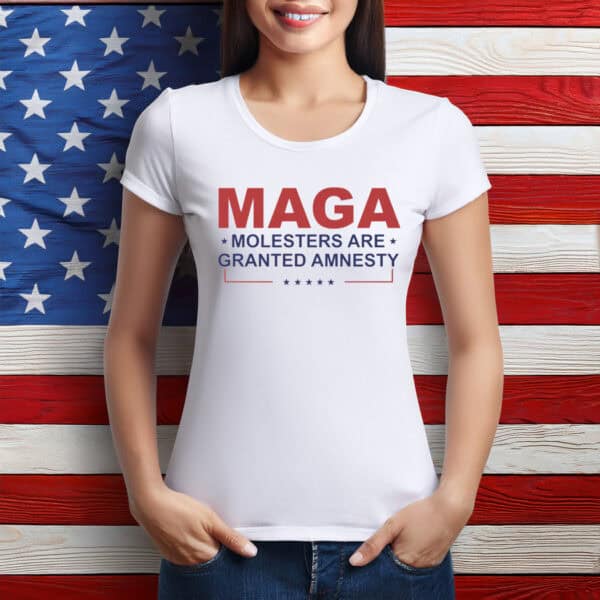 MAGA Molesters Are Granted Amnesty Unisex Shirt