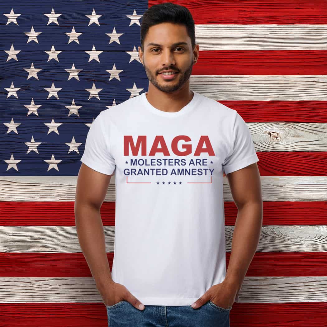MAGA Molesters Are Granted Amnesty Unisex Shirt