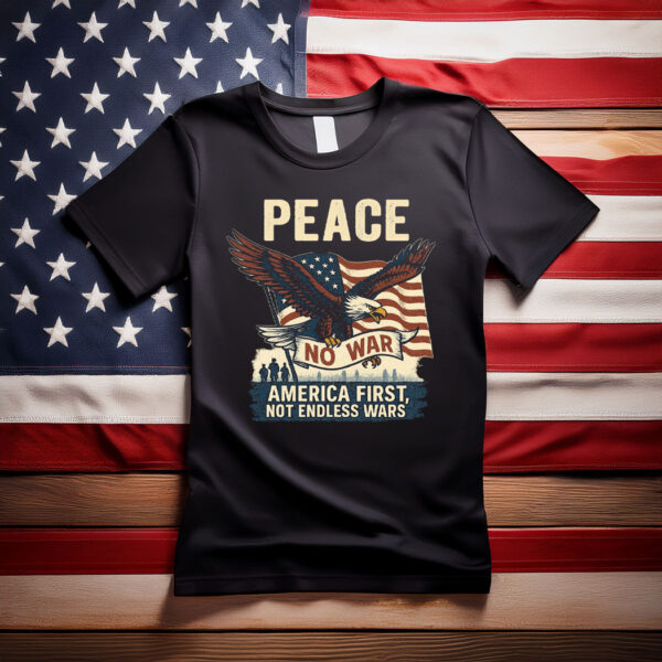Not Our War America Flag Shirt, Patriotic Anti-War Protest Shirt