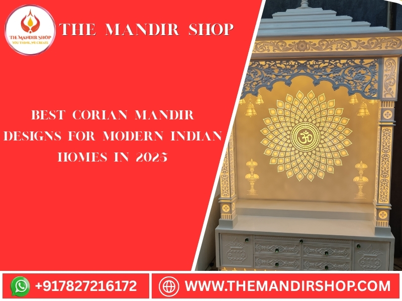 Read more about the article Best Corian Mandir Designs for Modern Indian Homes in 2025