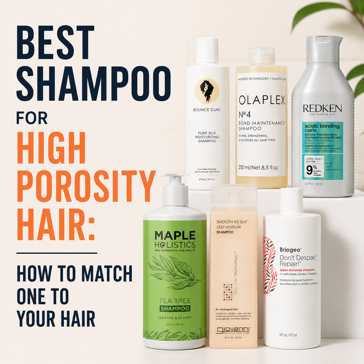 Best shampoos for high porosity hair featuring conditioning, bond-building, and clarifying shampoos selected for different high porosity hair needs.