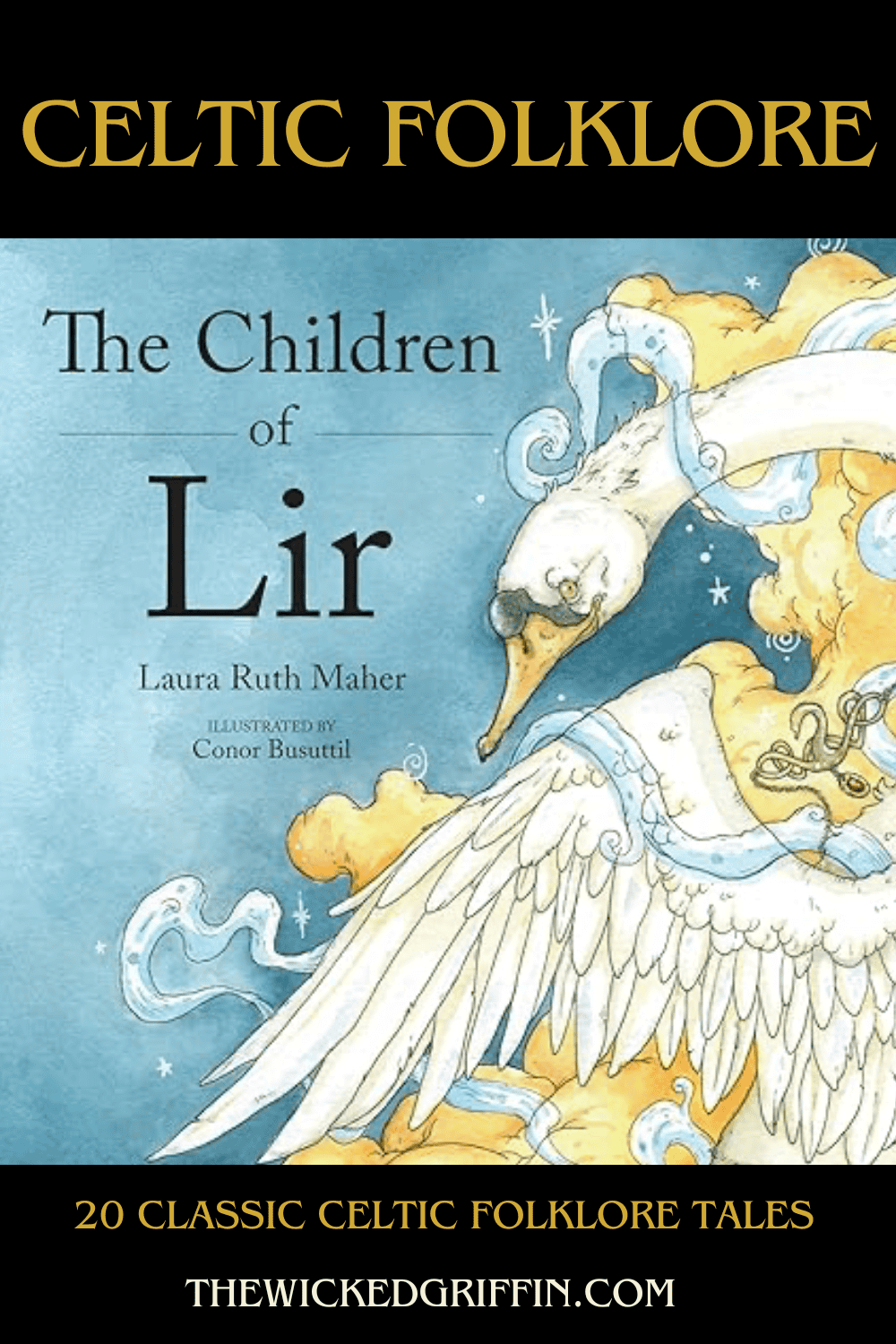 20 Classic Celtic Folklore Tales