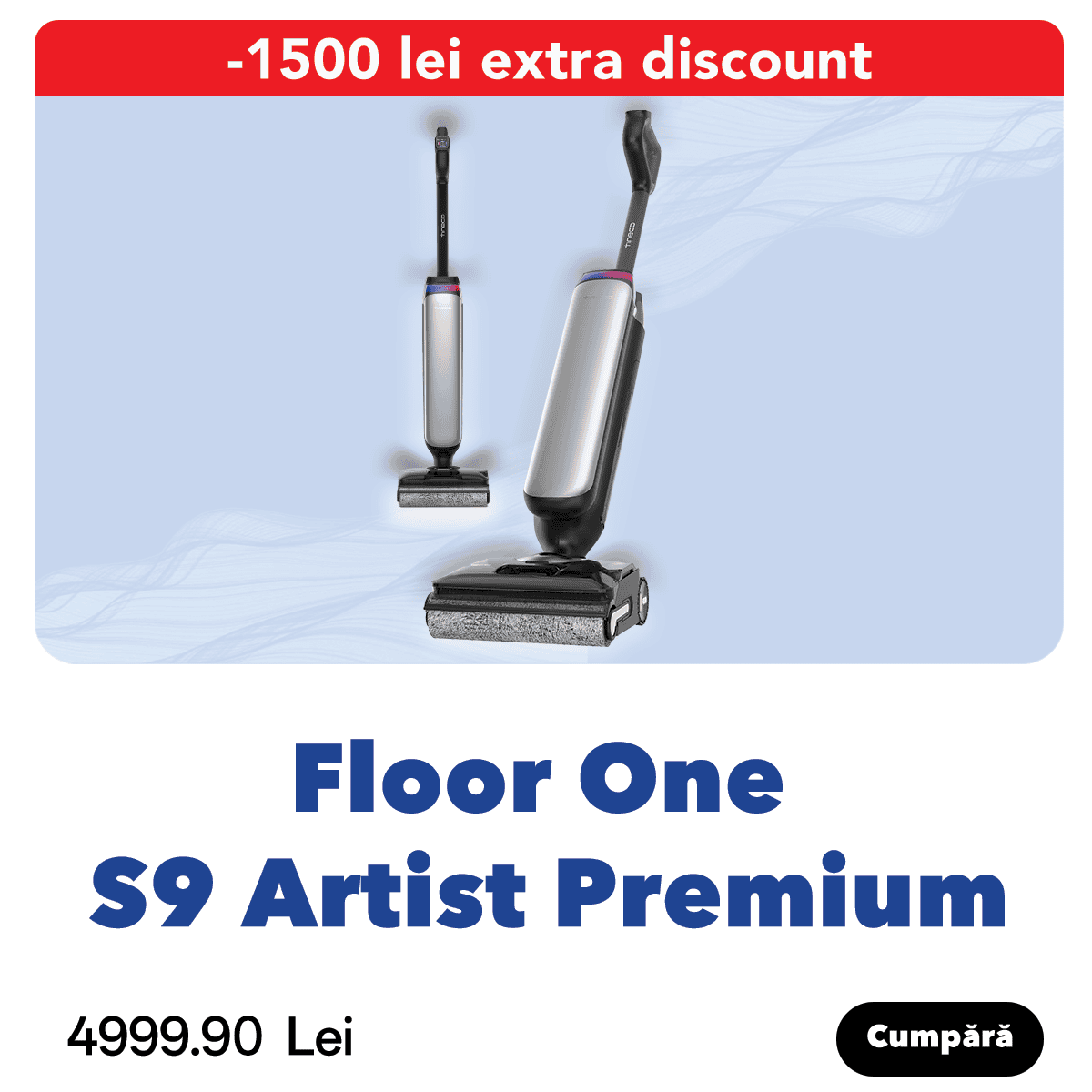 Aspiratoare inteligente Tineco care spală și aspiră simultan pentru podele curate și fără efort. Design modern și eficient, ideale pentru casă și apartament.