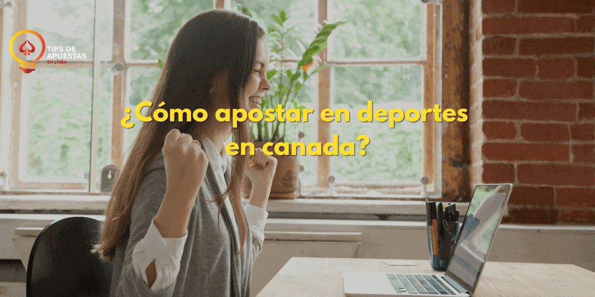 como-apostar-en-deportes-en-canada