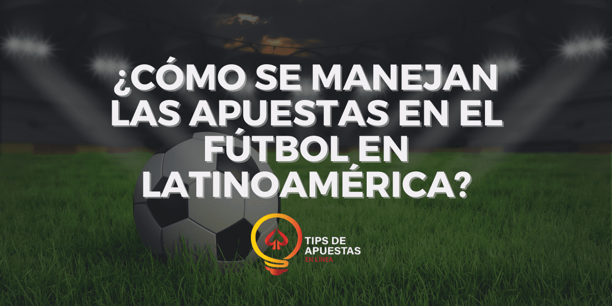 Tips de apuestas en línea