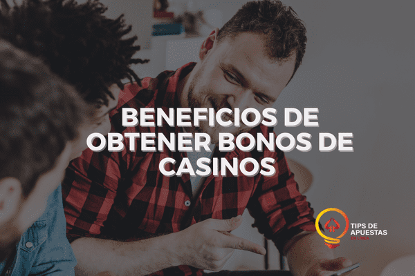 beneficios-de-obtener-bonos
