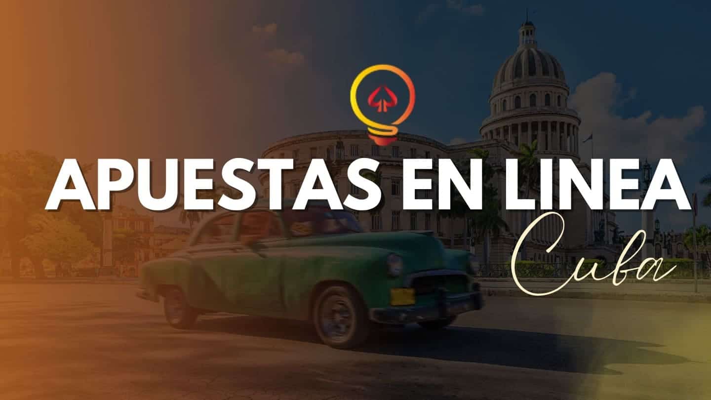 Apuestas En Línea en Cuba.