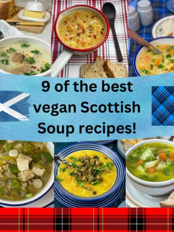 Featured image for the post 9 of the best vegan Scottish soup recipes.