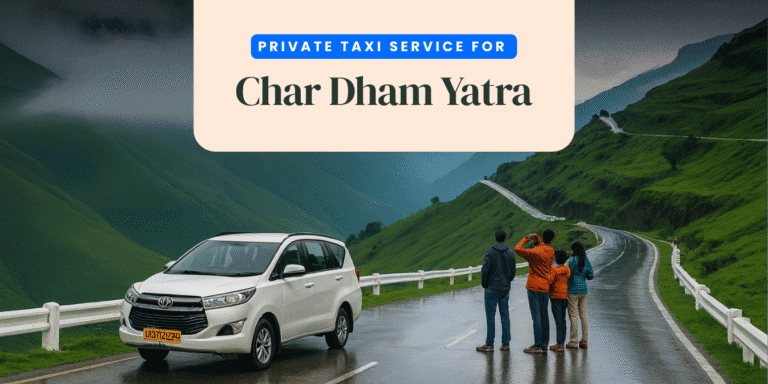 Taxi fare For Char Dham Yatra