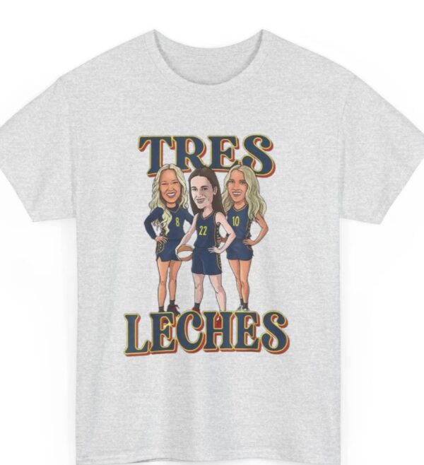 Tres leches T-Shirt Basketball Tres leches Shirt. Sophie Cunningham Shirt