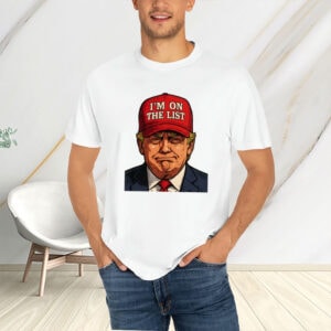Trump-I'm-On-The-List-Epstein-Guest-List-Parody-Tee-USA