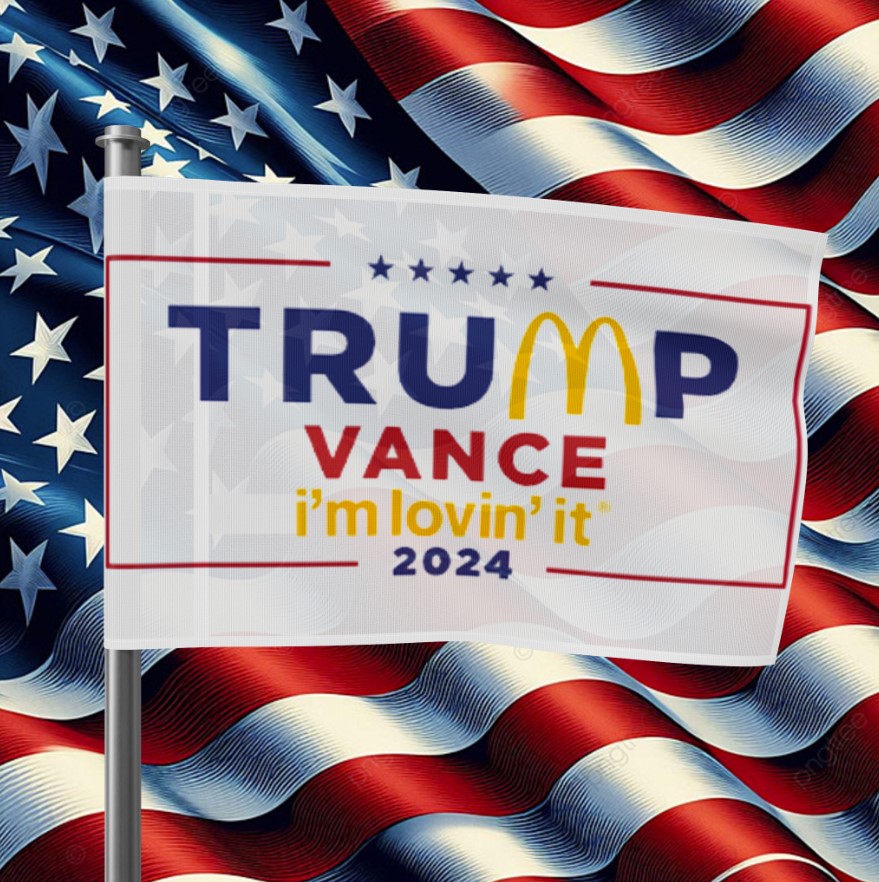 McDonald’s Trump vance I’m Lovin’ It Flag