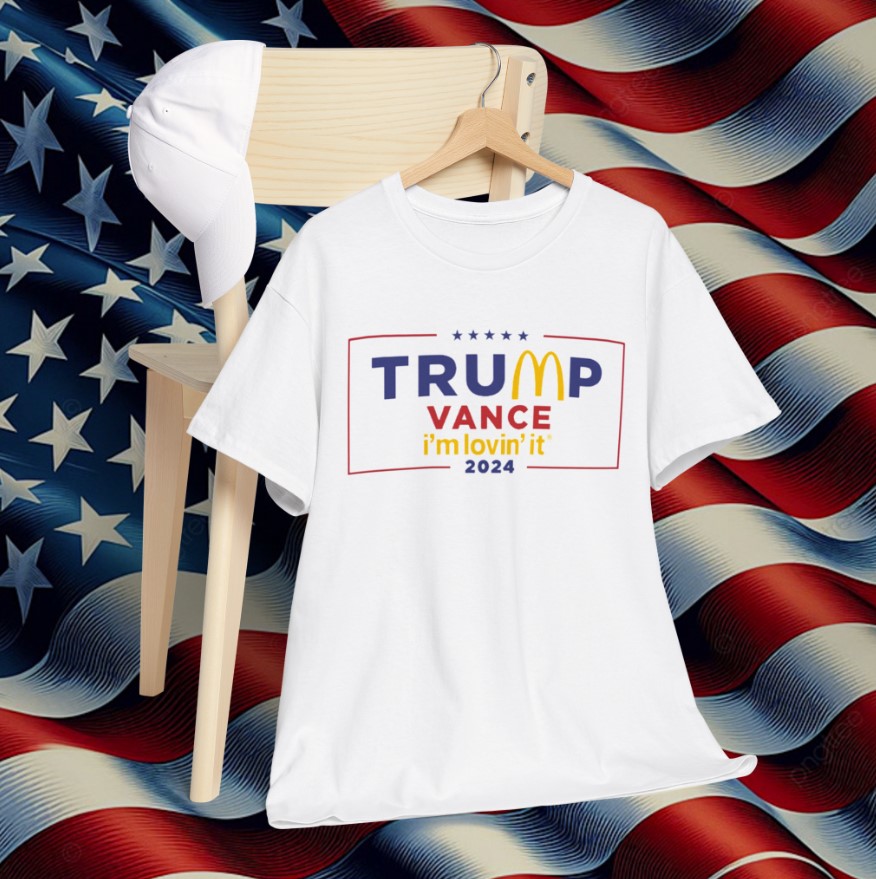 McDonald’s Trump vance I’m Lovin’ It Unisex T-Shirt