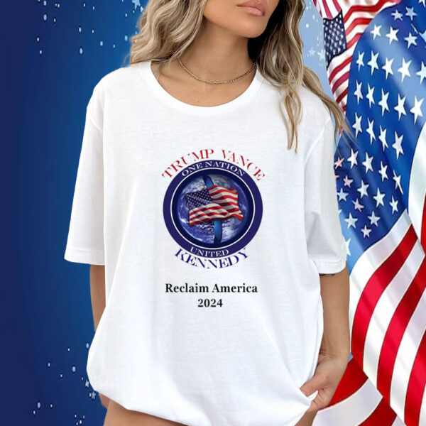 Reclaim America Trump Vance Kennedy Shirt
